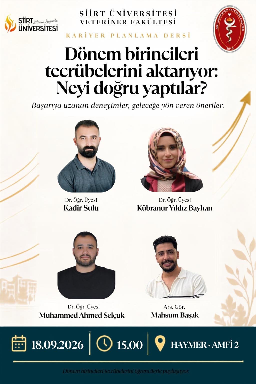 Kariyer Planlama Dersi Kapsamında “Dönem Birincileri Tecrübelerini Aktarıyor” Etkinliği